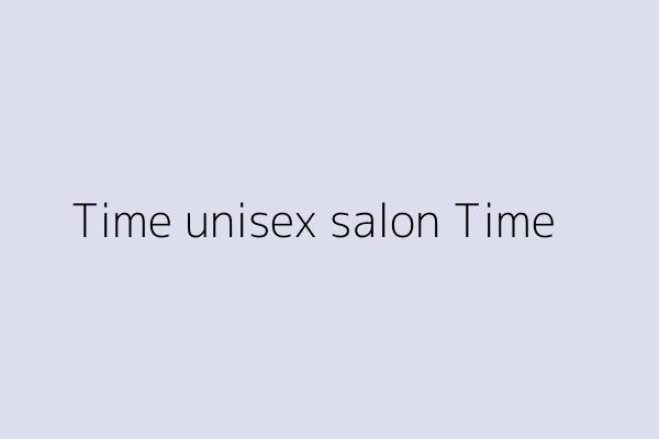 Time unisex salon Time 